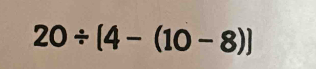 20/ (4-(10-8))