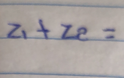 z_1+z_2=