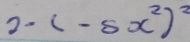 2-(-5x^2)^2