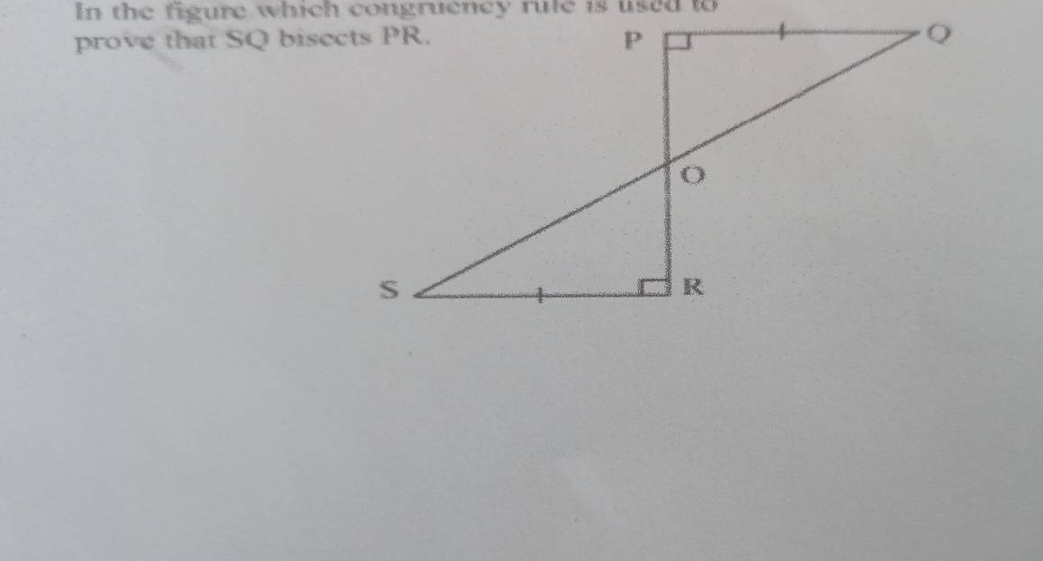 prove that SQ bisects PR.