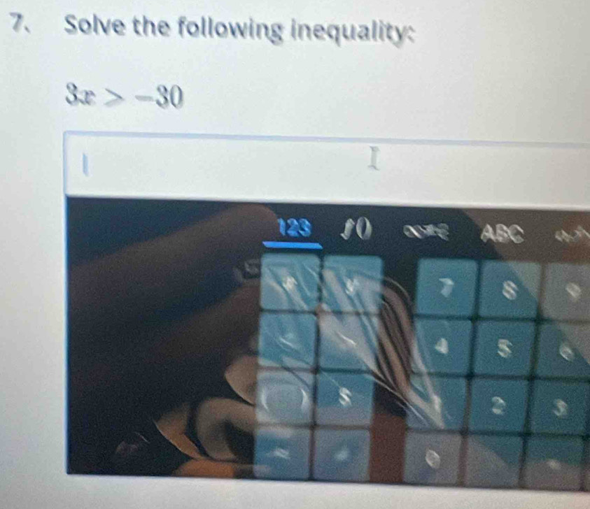 Solve the following inequality:
3x>-30