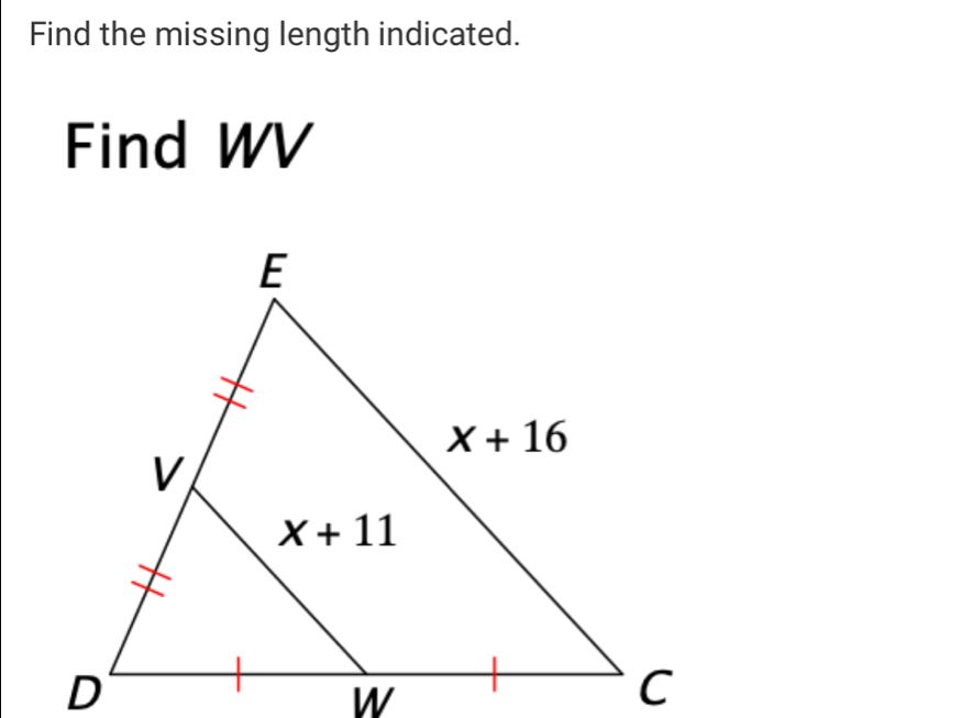 Find the missing length indicated.
Find WV