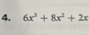 6x^3+8x^2+2x