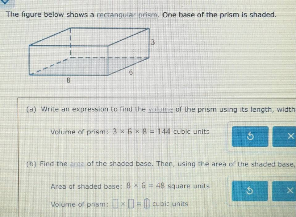 Solved: The figure below shows a rectangular prism. One base of the ...