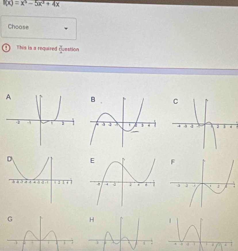 f(x)=x^5-5x^3+4x
Choose 
This is a required question