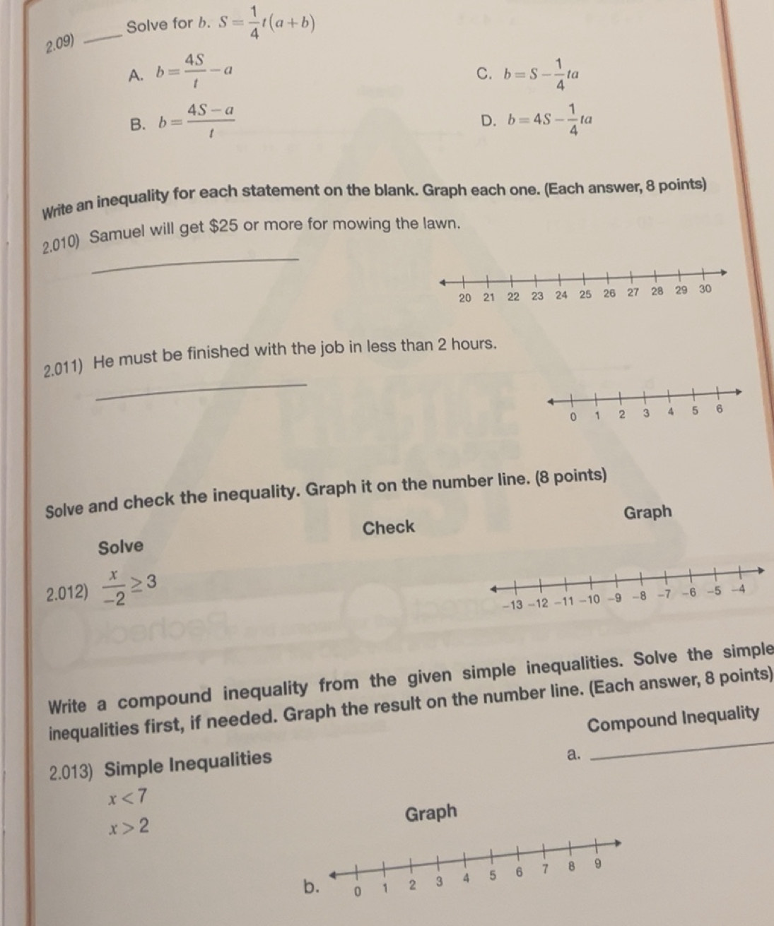 Solved: Solve for b. S= 1/4 t(a+b) 2.09) A. b= 4S/t -a b=S- 1/4 ta C. B ...