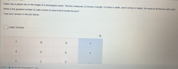 Solved: Adam has a plastic box in the shape of a rectangular prism. The ...