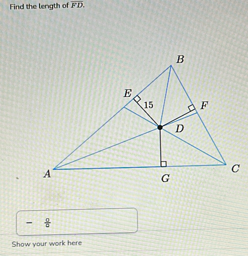 Find the length of overline FD.
 0/0 
Show your work here