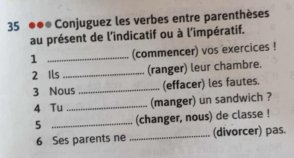 Risolto:35 Conjuguez les verbes entre parenthèses au présent de l ...