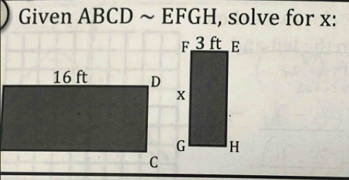 Given ABCD ~ EFGH, solve for x :