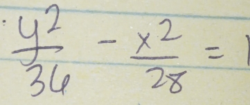  y^2/36 - x^2/28 =1