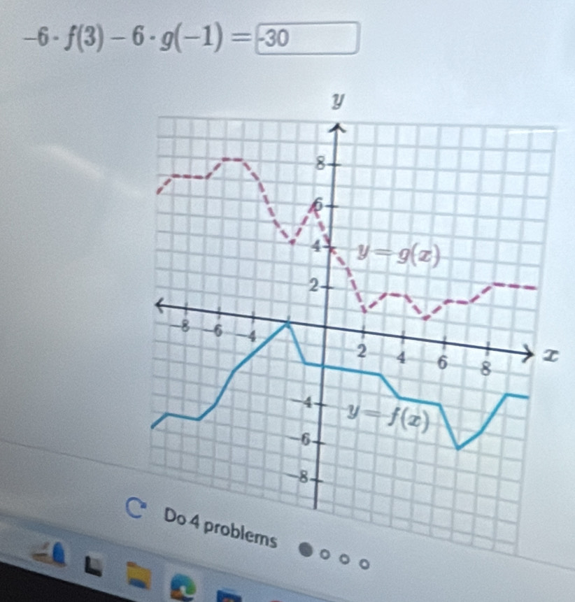 -6· f(3)-6· g(-1)=-30
x