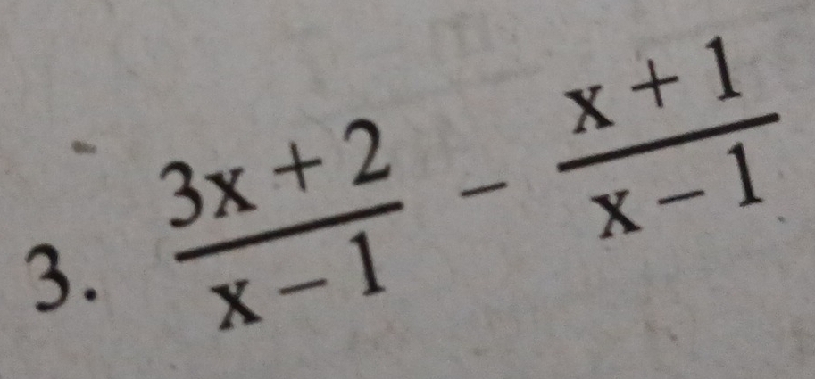  (3x+2)/x-1 - (x+1)/x-1 