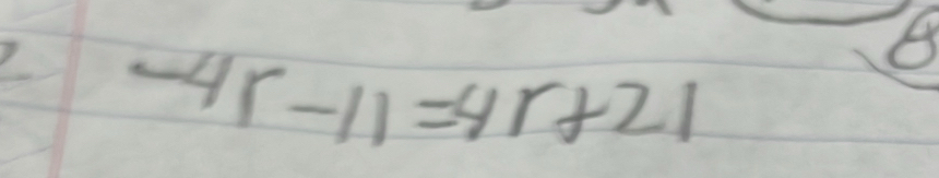 -4r-11=4r+21