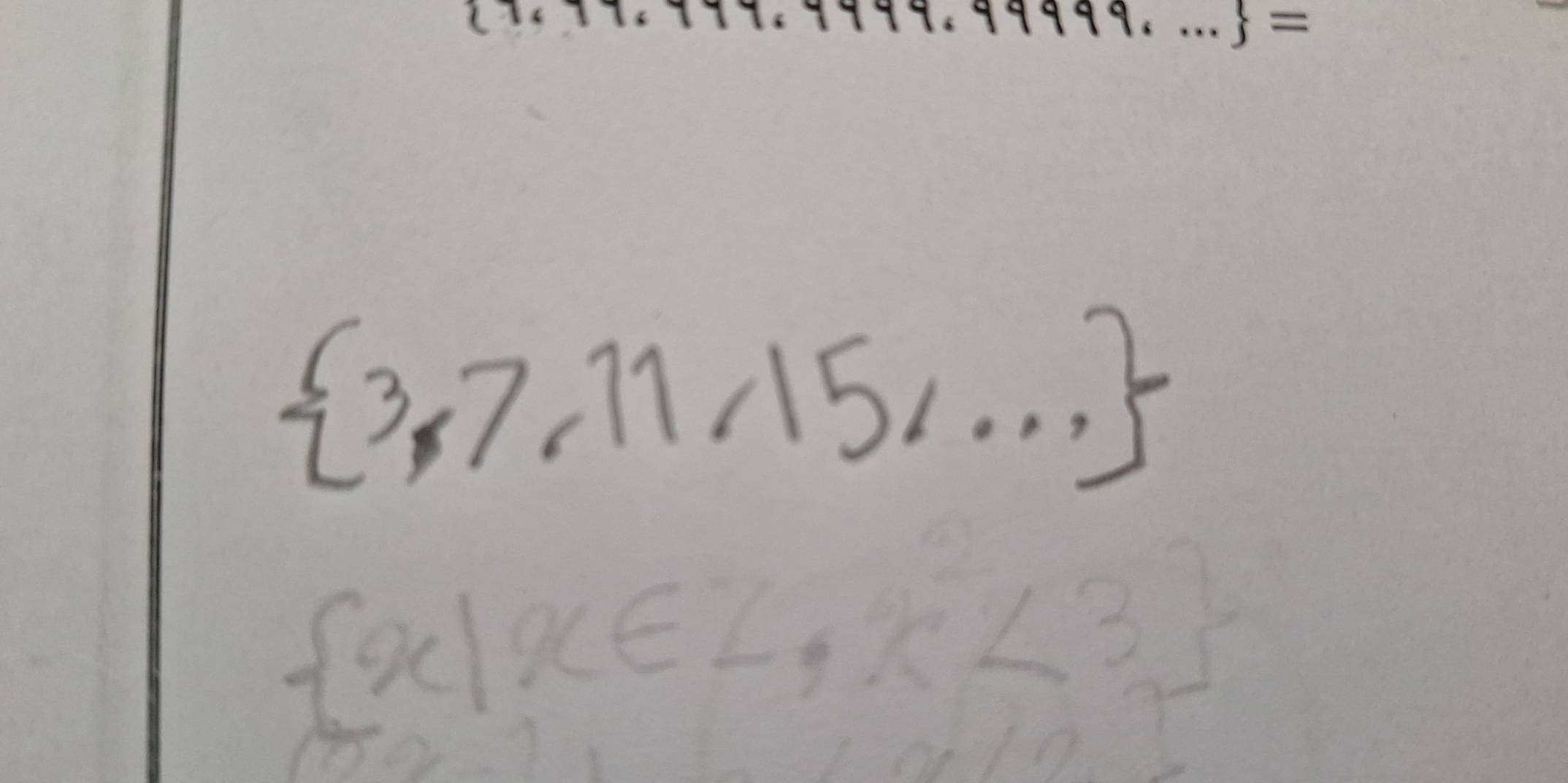  3,7,11,15,...
 x|x∈ Z,x^2<3
frac 1/41