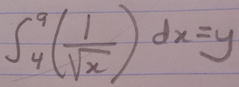 ∈t _4^(9(frac 1)sqrt(x))dx=y