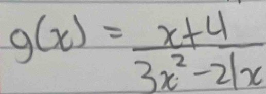 g(x)= (x+4)/3x^2-21x 