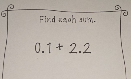 Find each sum.