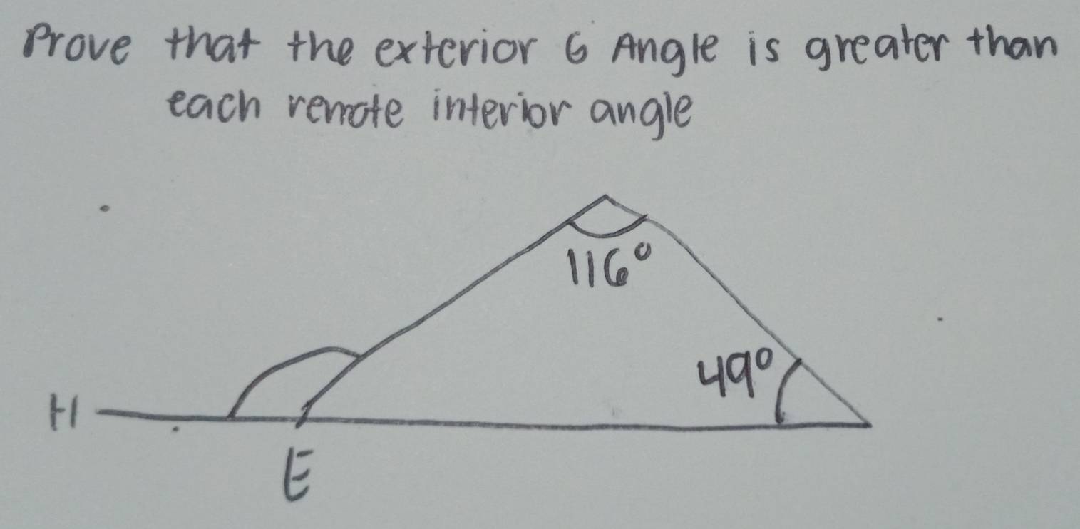 Prove that the extevior 6 Angle is greater than
each remote interior angle