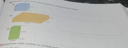 + 
Expresse cada medida na unidade Índ