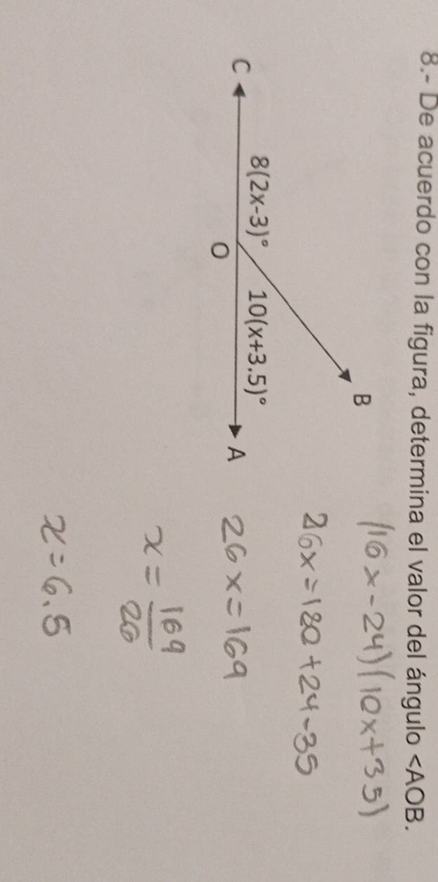 8.- De acuerdo con la figura, determina el valor del ángulo