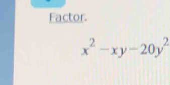 Factor.
x^2-xy-20y^2