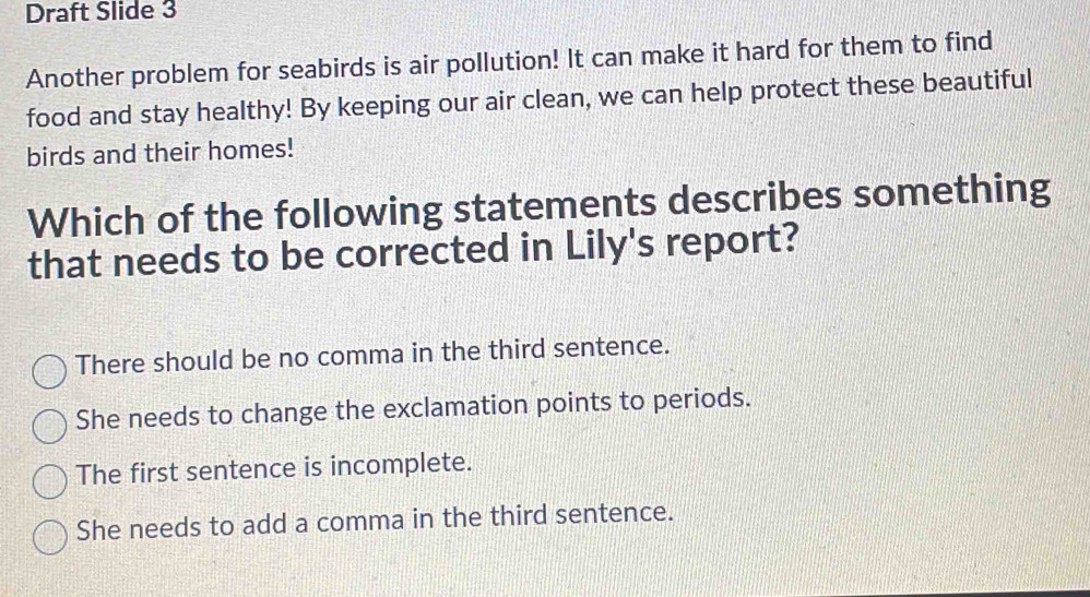 Solved: Draft Slide 3 Another problem for seabirds is air pollution! It ...