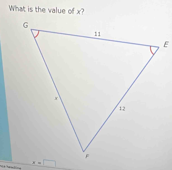 What is the value of x?
nce headline