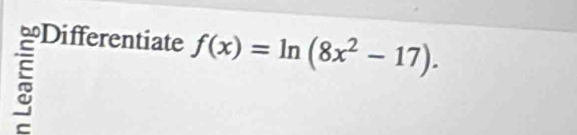 f(x)=ln (8x^2-17).