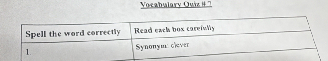 Vocabulary Quiz # 7