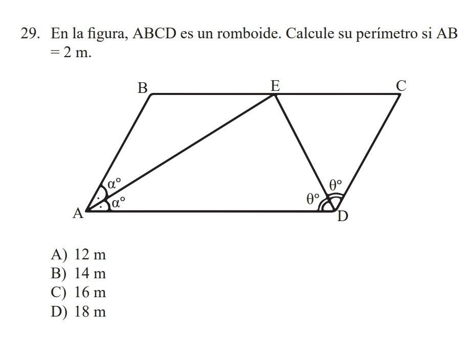 En la figura, ABCD es un romboide. Calcule su perímetro si AB
=2m.
A) 12 m
B) 14 m
C) 16 m
D) 18 m