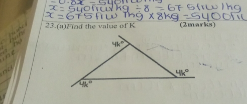 23.(a)Find the value of K (2marks)