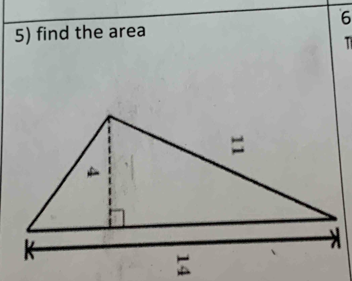 6 
5) find the area