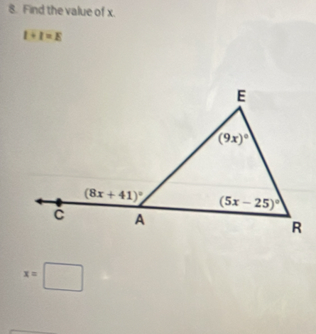 Find the value of x.
l+l=E
x=□