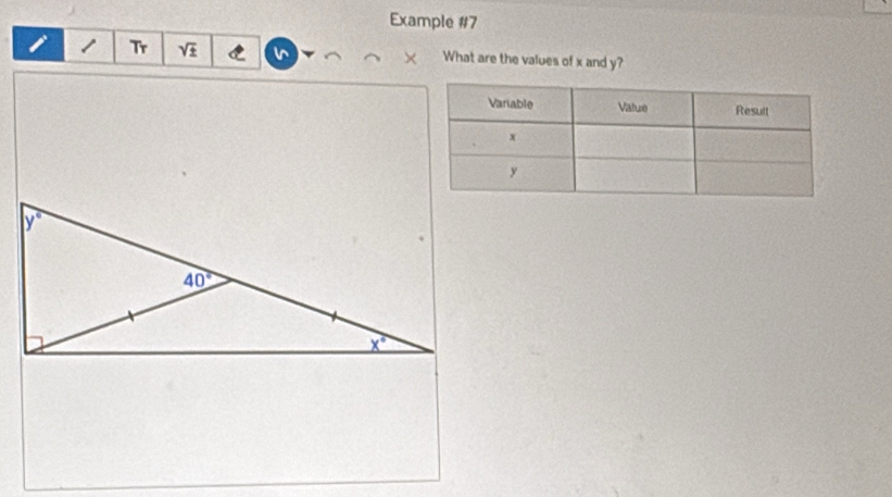 Example #7
1 Tr sqrt(± ) What are the values of x and y?