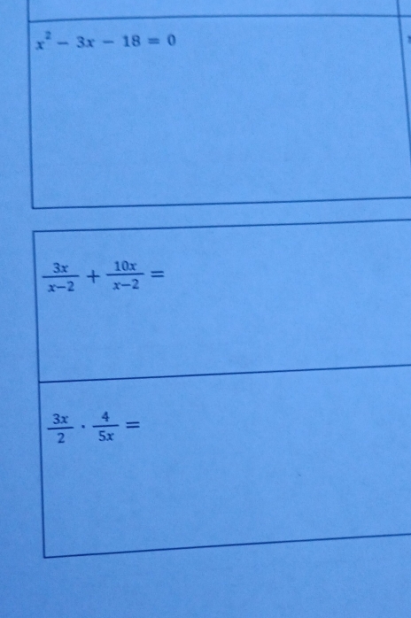  3x/x-2 + 10x/x-2 =
 3x/2 ·  4/5x =