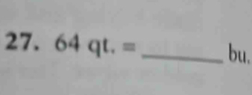 64qt.= _ bu.