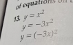 y=x^2
13. y=-3x^2
y=(-3x)^2