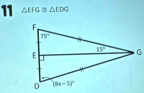 11 △ EFG≌ △ EDG