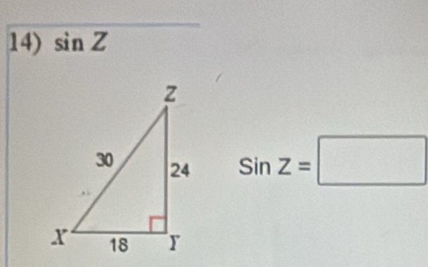 sin Z
SinZ=