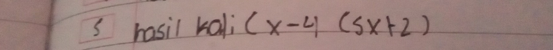 rasil kali (x-4(5x+2)