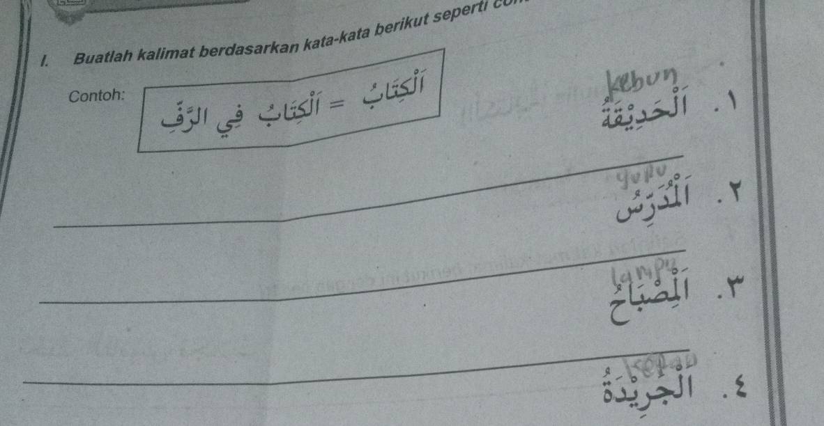 Buatlah kalimat berdasarkan kata-kata berikut sepert i c 
Contoh: 
Gai çá Cúsi - Cusi 
_ 
1 
_ 
_ 
a