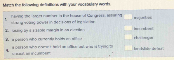 Solved: Match the following definitions with your vocabulary words. 1 ...