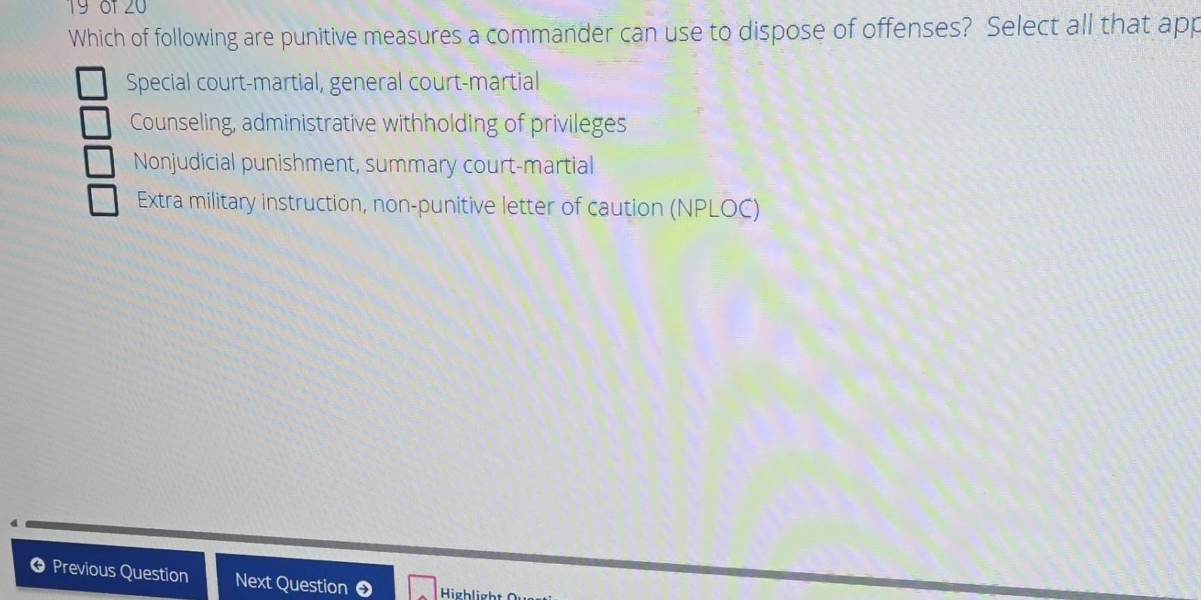 Solved: of 20 Which of following are punitive measures a commander can ...