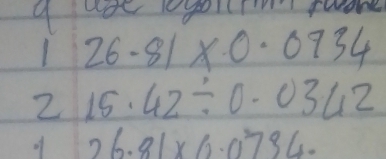 aae gortm faobe 
1 26.81* 0.0934
2 15.42/ 0.0342
of 26.81* 0.0794=