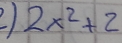 2x^2+2