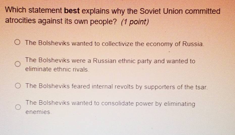 Solved: Which statement best explains why the Soviet Union committed ...