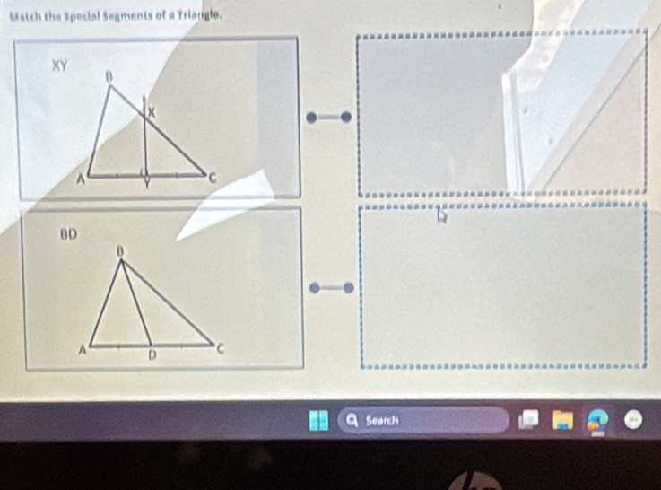 Match the Special Segments of a Triangle. 
BD 
Search