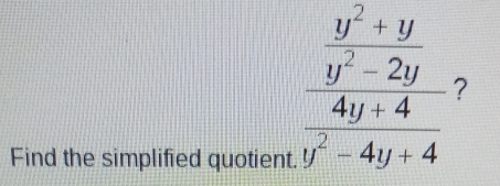 Find the simplified quotient
?