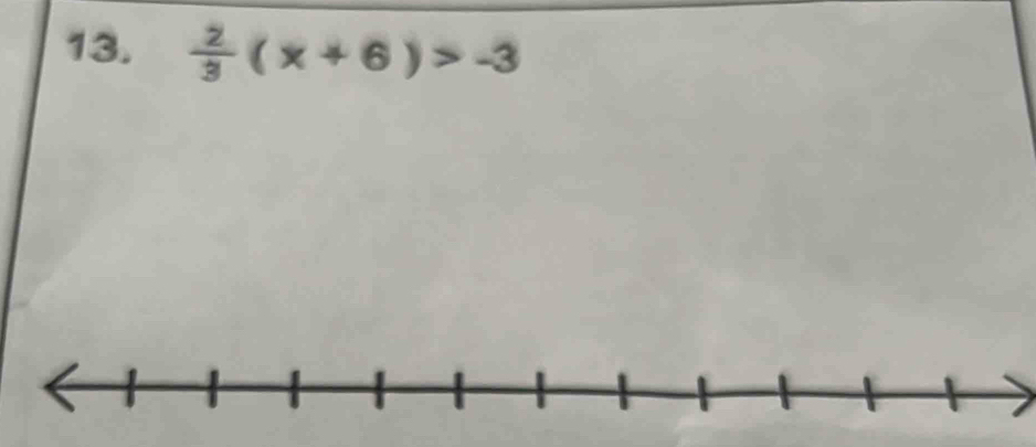  2/3 (x+6)>-3